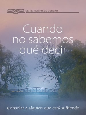 cover image of Cuando no sabemos qué decir